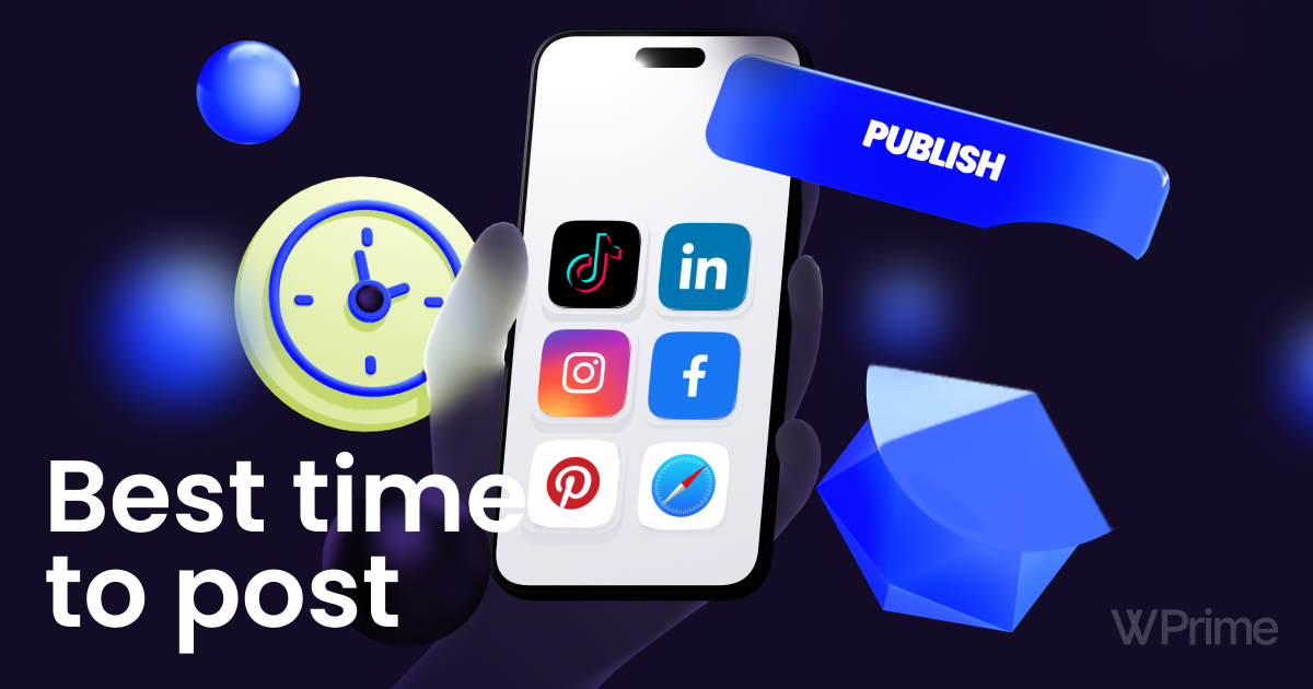 Best time to post on social media: article by WPrime